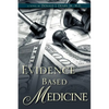 Evidence Based Medicine - Paperback