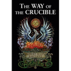 The Way of the Crucible - Paperback