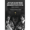 Poetry and the Black Panther Party: from Ancestral Memory, Morphogenetic Fields to Hip Hop - Paperback