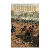 Gettysburg: A Complete Historical Narrative of the Battle of Gettysburg, and the Campaign Preceding It - Paperback