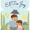 El tío Jay tiene una pupa: Una Emocionante Historia de Amor, Bondad, Empatía y Resiliencia - Historias Rimadas y Libros Ilustrados para Niños - Hardcover