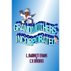 Grandmothers, Incorporated - Paperback
