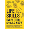 Life Skills Every Teen Should Know - Paperback