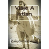 Viaje A Ixtlan - Paperback