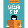 The Critical Missed Step - Paperback