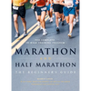 Marathon and Half-Marathon: The Beginner's Guide - Paperback