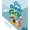 Go, Sled! Go! - Hardcover
