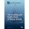 The Psychosocial Implications of Disney Movies - Paperback
