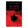 Islands of Space: Arcot, Morey and Wade Series - Paperback