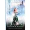 The Solstice's Bride: A Prequel to the Cursed Queens Series - Paperback