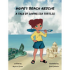 Hope's Beach Rescue: A Tale of Saving Sea Turtles - Hardcover