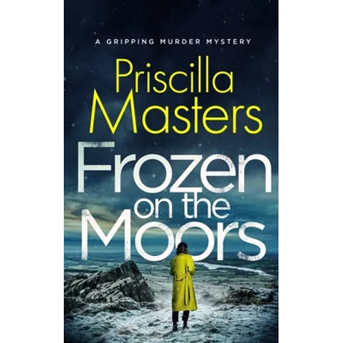 FROZEN ON THE MOORS a gripping murder mystery - Paperback