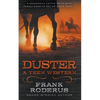 Duster: A Teen Western - Paperback