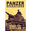 Panzer Operations: The Eastern Front Memoir of General Raus, 1941-1945 - Paperback