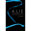 A Lie Unraveled - Paperback