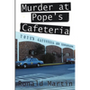 Murder at Pope's Cafeteria - Paperback