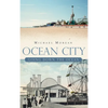 Ocean City: Going Down the Ocean - Hardcover
