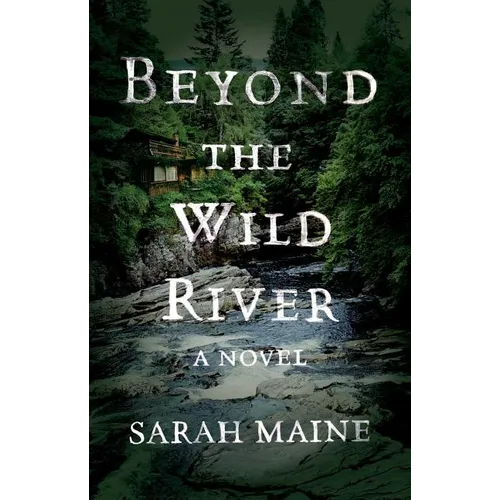 Beyond the Wild River - Paperback