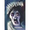 Dandelion - Hardcover