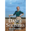 Dance Of Soldiers - Paperback