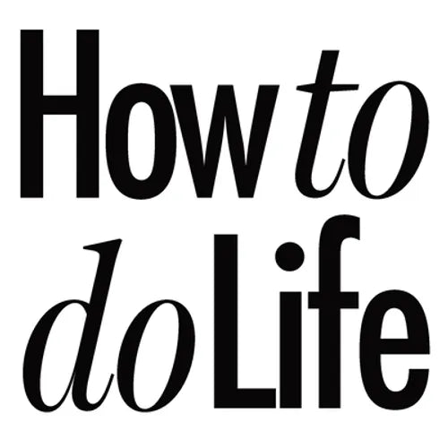 How to do Life - Paperback