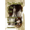 The Other Side of the Coin. Autobiography, Revised Edition - Paperback