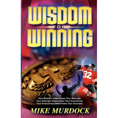 Wisdom For Winning - Paperback