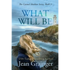What Will Be: The Carmel Sheehan Series - Paperback
