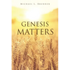 Genesis Matters - Paperback