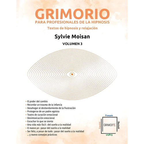 Grimorio para profesionales de la hipnosis: textos de hipnosis y relajación - Volumen 3: Volumen 3 - Paperback