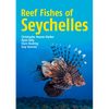 Reef Fishes of Seychelles - Paperback