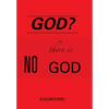 God?: There Is No God - Hardcover