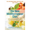The New Mediterranean Diet: Meal Plans and Recipes for a Slimmer and Healthier Life - Paperback
