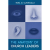 The Anatomy of Church Leaders - Paperback
