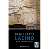 Beginner's Ladino with Online Audio - Paperback