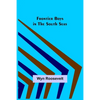 Frontier Boys in the South Seas - Paperback