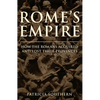 Rome's Empire: A New History 753 BC - AD 476 - Hardcover