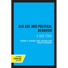 Old Age and Political Behavior: A Case Study - Paperback