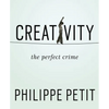 Creativity: The Perfect Crime - Paperback