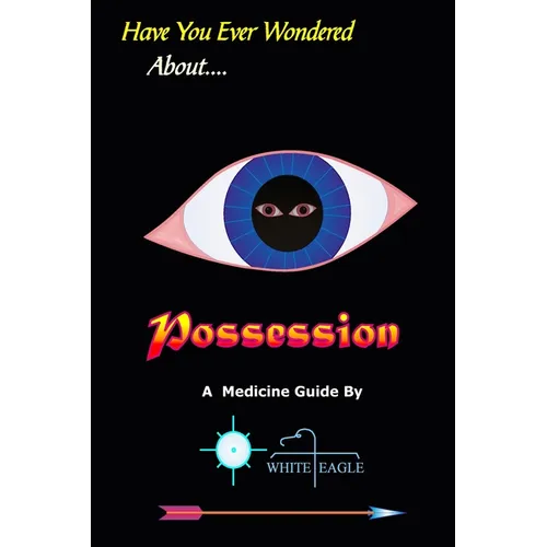 Possession: And The Spiritual Dynamics of the Mind - Paperback
