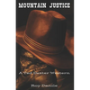 Mountain Justice: A Ted Dexter Western - Paperback