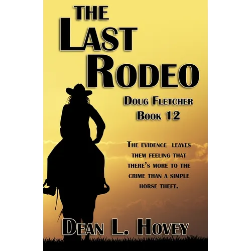 The Last Rodeo - Paperback