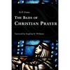 The Basis of Christian Prayer - Paperback