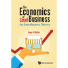 The Economics of Small Business: An Introductory Survey - Hardcover