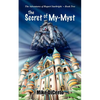 The Secret of My-Myst - Paperback