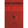 The Art of Philosophy: Wisdom as a Practice - Paperback