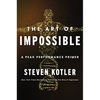 The Art of Impossible: A Peak Performance Primer - Hardcover