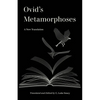 Ovid's Metamorphoses: A New Translation - Paperback
