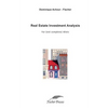 Real Estate Investment Analysis: For (not complete) idiots - Paperback