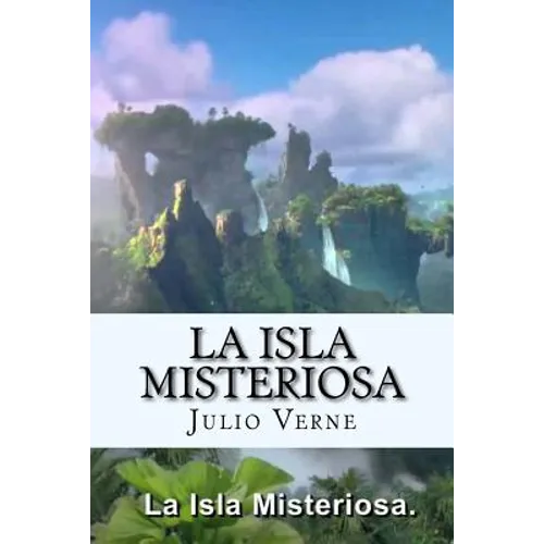 La Isla Misteriosa (Spanish) Edition - Paperback
